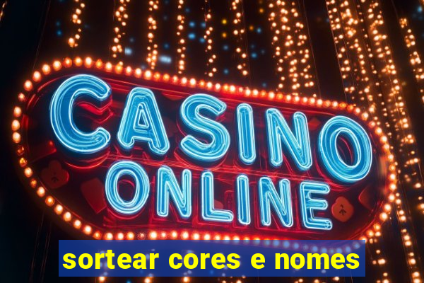 sortear cores e nomes